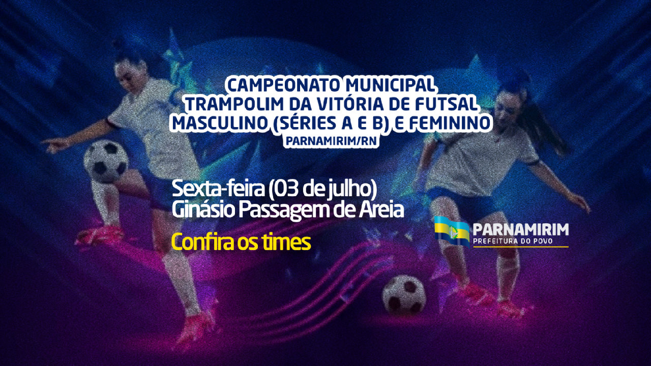 Campeonato de Futsal movimenta Parnamirim com três partidas nesta sexta-feira