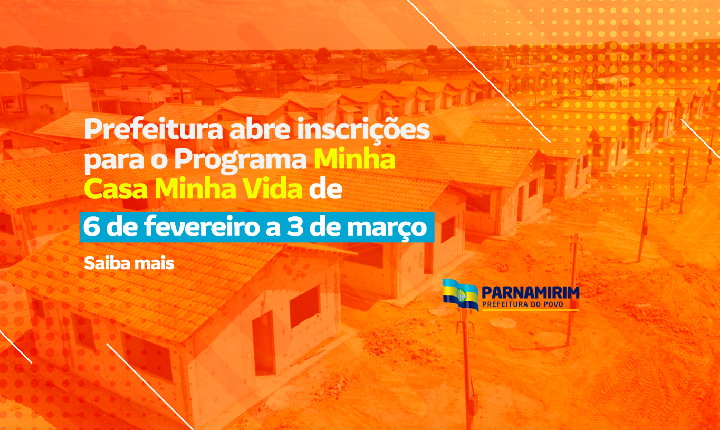 Prefeitura abre inscrições para o Residencial Parnamirim II em Parnamirim