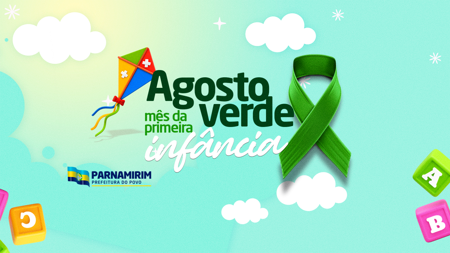 Agosto Verde: Parnamirim conta com programação para o Mês da Primeira Infância