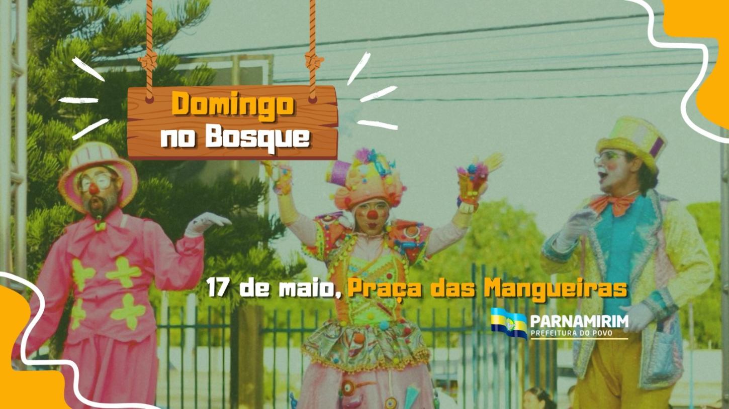 Domingo no Bosque chega a Boa Esperança com edição itinerante neste domingo (17)