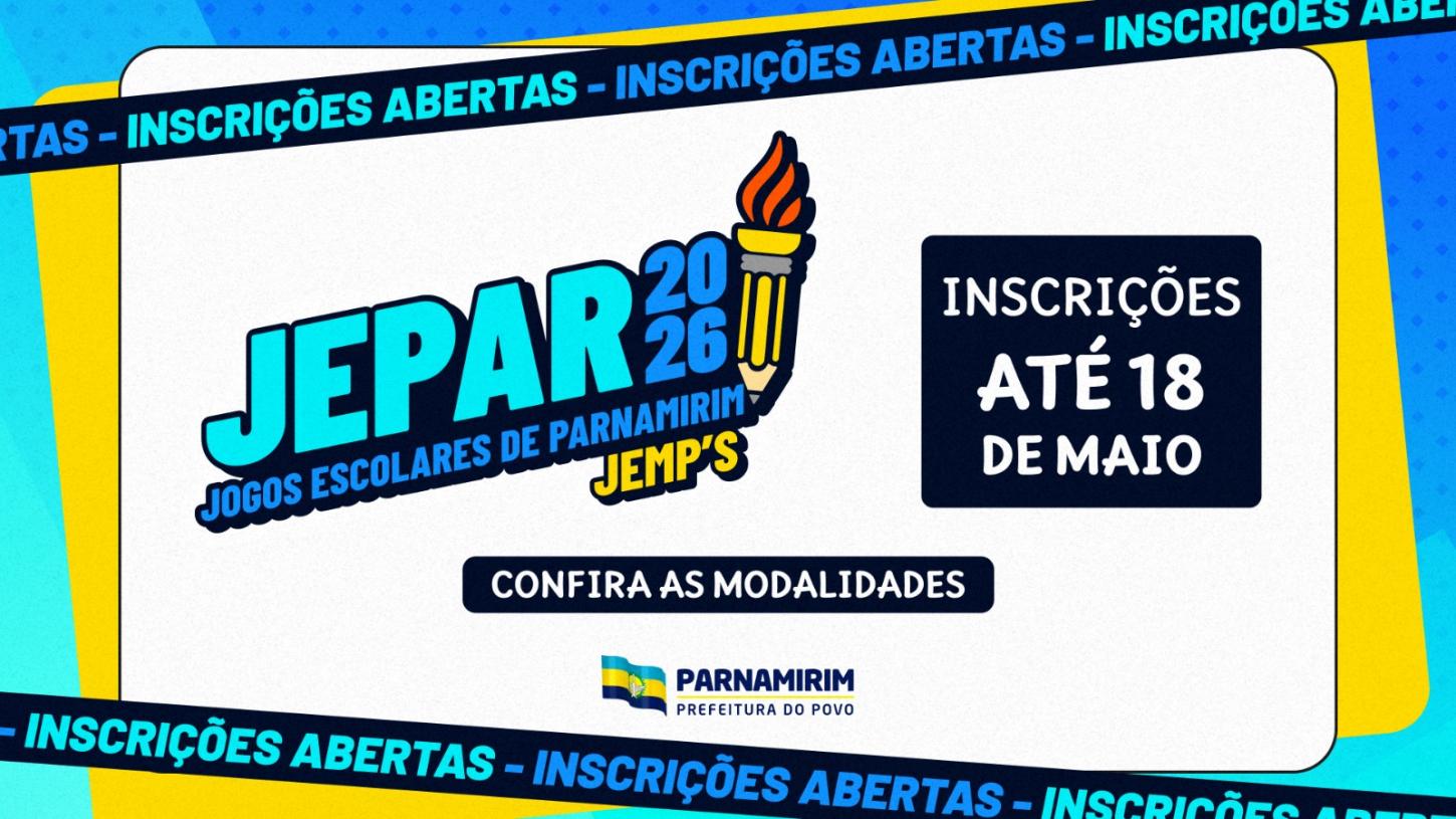 Estão abertas as inscrições para os Jogos Escolares de Parnamirim 2026
