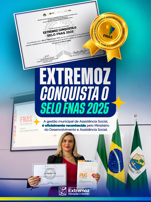 Extremoz recebe Selo de Transparência na gestão dos recursos da Assistência Social