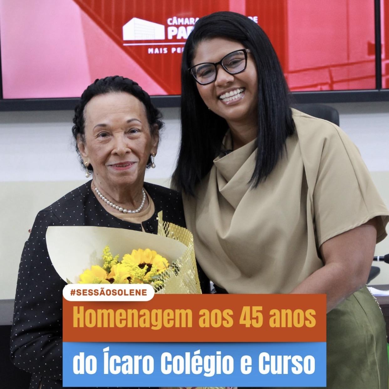 Por proposição de Rafaela de Nilda, Sessão Solene na Câmara homenageia os 45 anos do Ícaro Colégio e Curso
